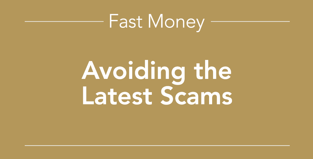 avoiding the latest scams
